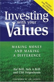 Investing with Your Values (Conscientious Commerce)