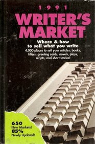 1991 Writer's Market: Where and How to Sell What You Write