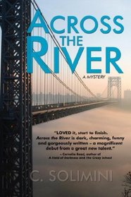 Across the River (An Andie Rinaldi Mystery)