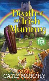 Death of an Irish Mummy (Dublin Driver, Bk 3)