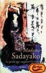 Madame Sadayakko (Memorias Y) (Spanish Edition)