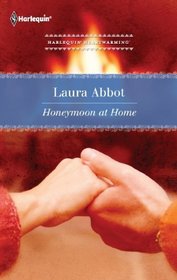 Honeymoon at Home (aka Second Honeymoon) (Harlequin Heartwarming, No 17) (Larger Print)