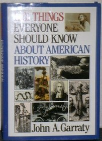 1001 Things Everyone Should Know About American History