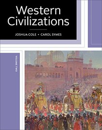 Western Civilizations: Their History & Their Culture (Nineteenth Edition)  (Vol. 2)