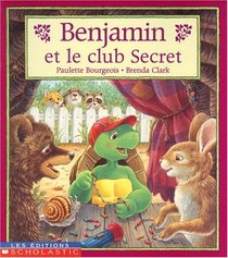 Benjamin et Le Club Secret