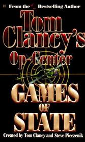 Games of State (Op-Center, Bk 3)(Large Print)