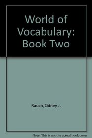World of Vocabulary: Book Two