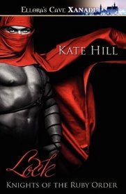 Lock (Knights of the Ruby Order, Bk 3)