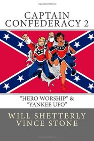 Captain Confederacy 2