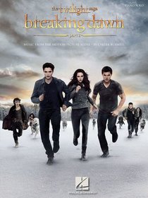 Twilight: Breaking Dawn Part 2 - Music From The Motion Picture Score (Twilight Saga)