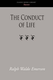 The Conduct of Life