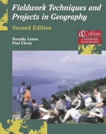 Fieldwork Techniques and Projects in Geography (Landmark Geography S.)