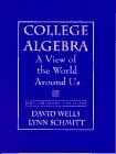 College Algebra: A View of the World Around Us