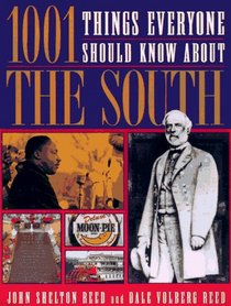 1001 Things Everyone Should Know About The South