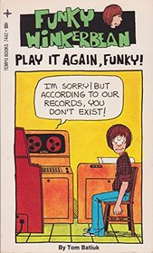 Funky Winkerbean: Play it again, Funky!