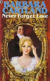 Never Forget Love (Camfield, No 29)