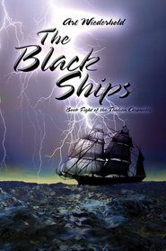 The Black Ships : Book Eight of the Thulian Chronicles