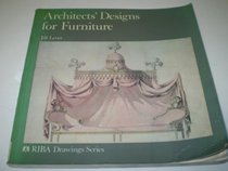 Architects' designs for furniture