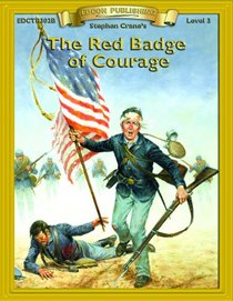 Red Badge of Courage (Bring the Classics to Life, Level 3)