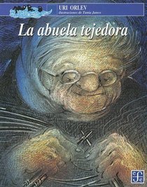 La abuela tejedora (A la Orilla del Viento) (Spanish Edition)