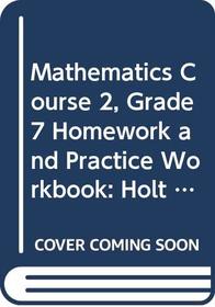 Holt Mathematics New York: Homework and Practice Workbook Course 2