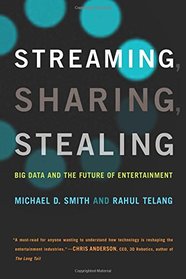 Streaming, Sharing, Stealing (MIT Press) (The MIT Press)