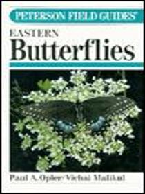 A Field Guide to Eastern Butterflies (Peterson Field Guide Series)