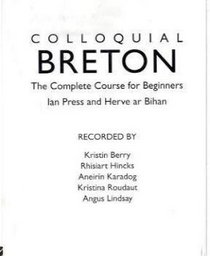 Colloquial Breton: The Complete Course for Beginners (Colloquial Series (Cassette))