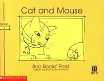 Cat and Mouse (More Bob Books for Young Readers, Set 2, Bk 3)