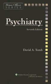 Psychiatry (House Officer Series)