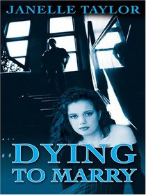 Dying To Marry (Thorndike Press Large Print Core Series)