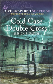 Cold Case Double Cross (Cold Case Investigators, Bk 2) (Love Inspired Suspense, No 912)