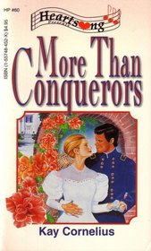 More Than Conquerors (Heartsong Presents, No 60)