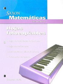 Saxon Matematicas Intermedias 4, Hojas Fotocopiables (Spanish Edition)