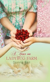 A Year on Ladybug Farm (Center Point Premier Fiction (Large Print))