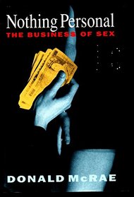 Nothing Personal: Business of Sex