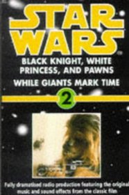 Star Wars: Black Knight, White Princess