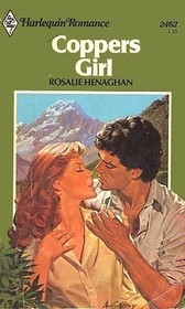Coppers Girl (Harlequin Romance, No 2462)