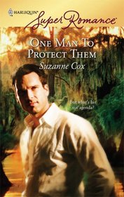 One Man to Protect Them (Harlequin Superromance, No 1462)