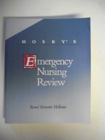 Mosby's Emergency Nursing Review