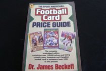 The Sport Americana Football Card Price Guide Number 9 (Sport Americana Football Card Price Guide)