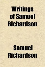 Writings of Samuel Richardson