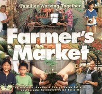 Farmer's Market: Families Working Together (Carolrhoda Photo Book)
