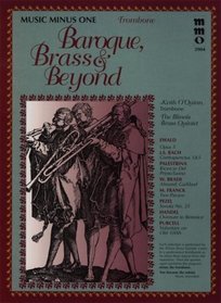 Music Minus One Trombone: Baroque, Brass & Beyond