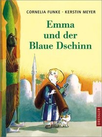 Emma und der Blaue Dschinn. ( Ab 8 J.).