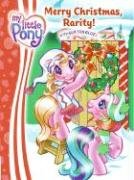 My Little Pony: Merry Christmas, Rarity! (My Little Pony)