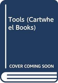 Tools (Cartwheel Books)