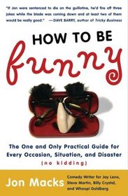 How to Be Funny