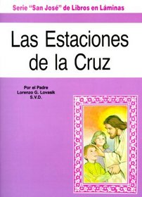 Las Estaciones De LA Cruz: (Pack of 10) (St. Joseph Children's Picture Books)  (Spanish Edition)