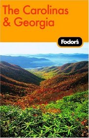Fodor's Carolinas and Georgia, 16th Edition (Fodor's Gold Guides)